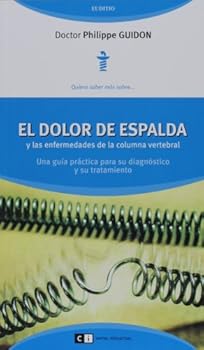 Paperback El dolor de espalda y enfermedades de columna (Spanish Edition) [Spanish] Book