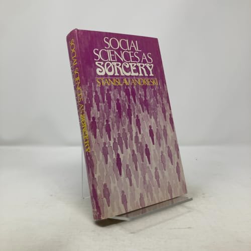 Social Sciences as Sorcery view 2