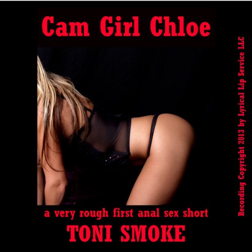 Cam Girl Chloe Audiolivro Por Toni Smoke capa