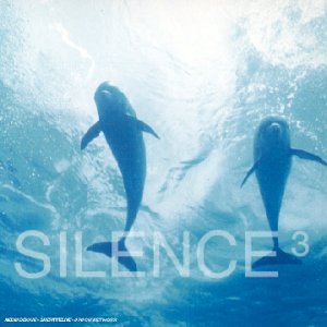 Silence Vol. 3 [Audio CD]