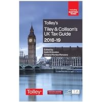 Tiley & Collison's UK Tax Guide 2018-19