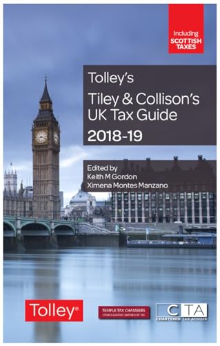 Preisvergleich Produktbild Tiley & Collison's UK Tax Guide 2018-19