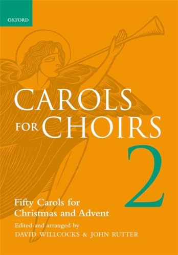 Carols For Choirs 2: Fifty Carols For Christmas And Advent (Vocal Score)