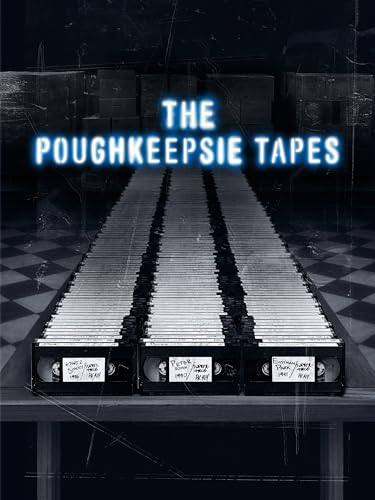 The Poughkeepsie Tapes