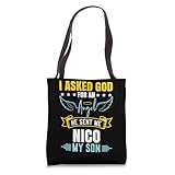 I Asked God For An Angel He Sent Me Nico My Son Miracle Tote Bag