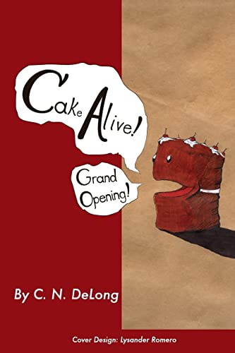 Cake Alive!: Grand Opening!