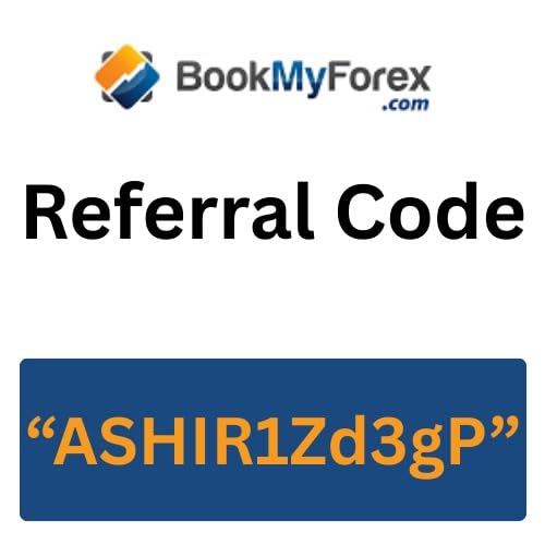 BookMyForex Referral Code &ldquo;ASHIR1Zd3gP&rdquo; &ndash; Get ₹300 Cashback cover art