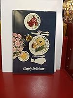 Simply Delicious (SIGNED) B0010KF7WK Book Cover