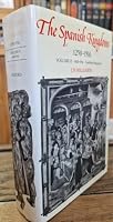 The Spanish Kingdoms, 1250 1516 0198225318 Book Cover