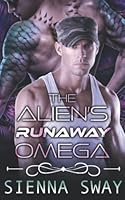 The Alien's Runaway Omega 199030740X Book Cover
