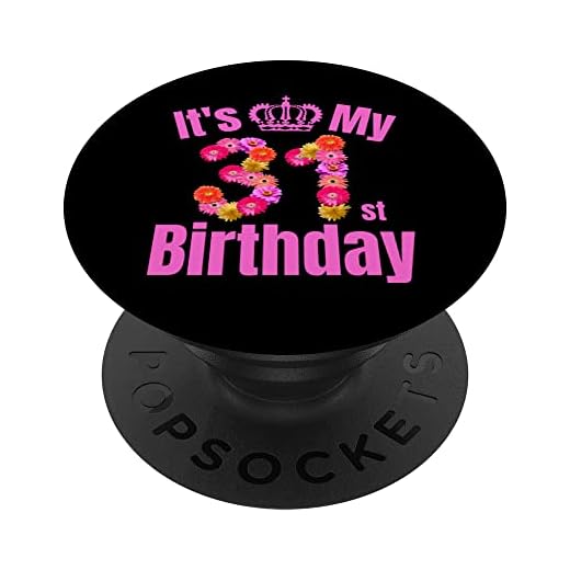 31 Año viejo cumpleaños mujeres flor su 31 cumpleaños PopSockets PopGrip Intercambiable