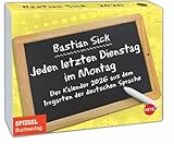 Bastian Sick Tagesabreißkalender 2026: "Jeden letzten Dienstag im Montag". Witziger Kalender voller Sprachverdreher und Stolperfallen der deutschen ... zum Aufhängen. (Tagesabreißkalender Heye) - Bastian Sick 