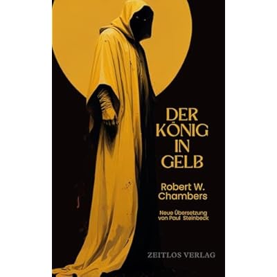 Der K&ouml;nig in Gelb