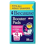 Because Overnight Booster Pads Fit All Adult Diapers, Helps Keep Your Adult Diaper Active All Night, Adds 4 Cups to Incontinence Underwear, Extra Absorbency, 22 Count (Packaging May Vary)