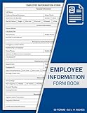 Employee Information Form Book: New Employee Details Record Sheet for Employers & Human Resources | 50 Forms
