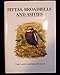 Pittas, Broadbills and Asities