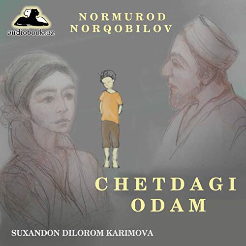 Chetdagi odam [The Man on the Edge] by Normurod Norkobilov episode artwork