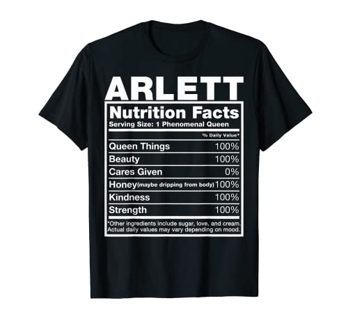 Arlett Nutrition Facts T-Shirt Arlett Name Birthday Shirt T-Shirt