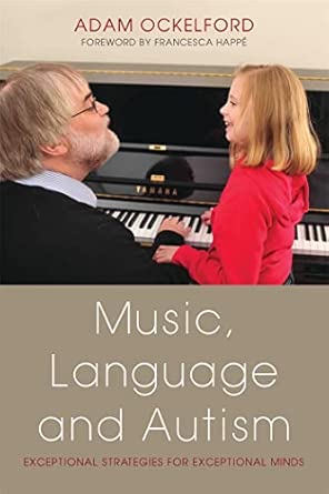 Music, Language and Autism book cover