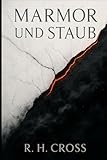 Marmor und Staub (Marmor, Schatten & Asche Trilogie, Band 1)