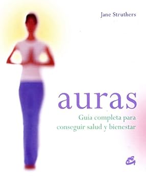 Paperback Auras: Guía completa para conseguir salud y bienestar (Cuerpo Y Mente) (Spanish Edition) [Spanish] Book