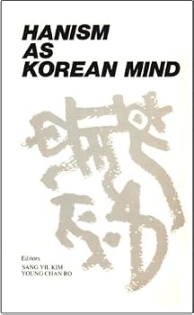 Paperback Hanism as Korean Mind: Interpretation of Han Philosophy Book