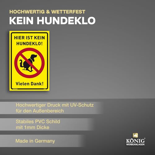Schild Hier ist kein Hundeklo! gelb | stabiles PVC Schild mit UV-Schutz 20 x 30 cm | Hundehaufen, Hundetoilette | Dreifke®
