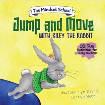 Amazon.com: Jump and Move with Riley the Rabbit: 33 Easy Activities and ...