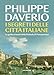 I Segreti Delle Città Italiane. La Guida Ai Tesori Della Penisola Di Passepartout - 3
