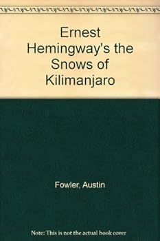 Paperback Ernest Hemingway's the Snows of Kilimanjaro: A Guide to Understanding the Classics Book