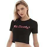 KKmeter Girls Yes Daddy Printed Causal T Shirt Crop Top for Women Short Sleeve Cotton Tee Shirt Blouse (Small, Tshirt-Black)