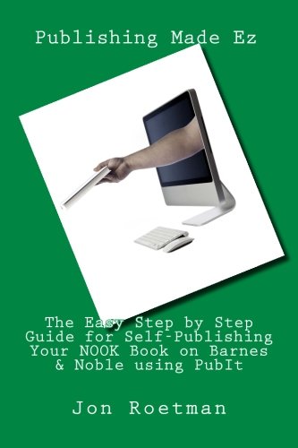 The Easy Step by Step Guide for Self-Publishing Your NOOK Book on ...