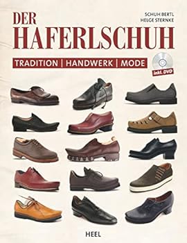 Paperback Der Haferlschuh: Tradition - Handwerk - Mode Book