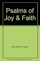 Psalms of Joy & Faith 0805415114 Book Cover