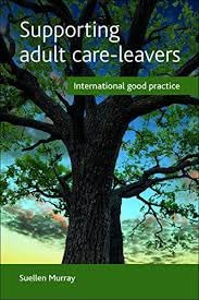 Buy Supporting Adult Care-Leavers: International Good Practice — BookShops.in