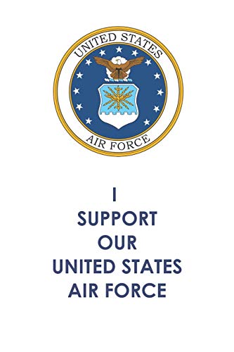 I Support Our United States Air Force