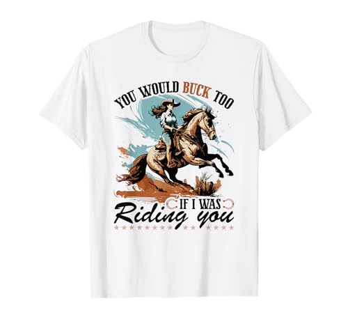 País en el que también se apoderaría, Vaquera de montar Bronc Camiseta