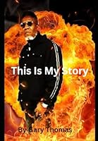 This Is My Story 1795147148 Book Cover