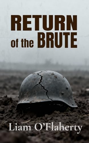 Return of the Brute: Annotated with Critical Introduction