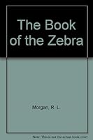 The Book of the Zebra 0969082843 Book Cover