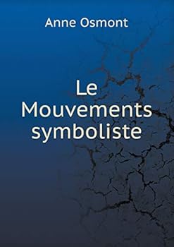 Paperback Le Mouvements symboliste [French] Book