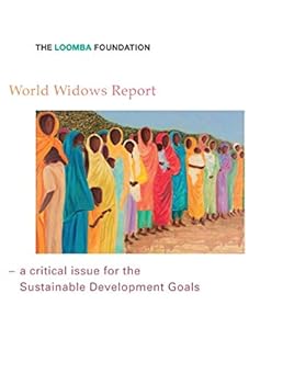 Hardcover World Widows Report: A critical issue for the Sustainable Development Goals Book