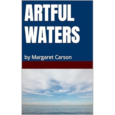 ARTFUL WATERS