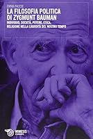 La filosofia politica di Zygmunt Bauman 8857513440 Book Cover