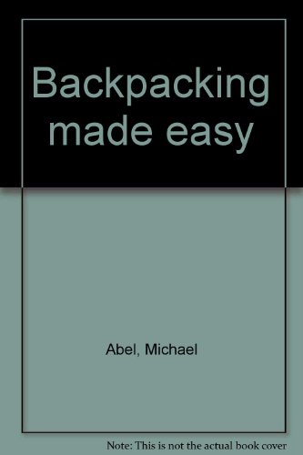 Backpacking made easy B0006W1AL0 Book Cover