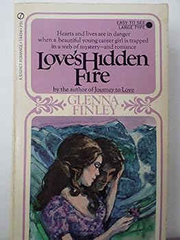 Paperback Love's Hidden Fire Book