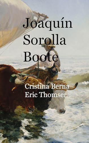 Joaquín Sorolla Boote (German Edition) - Berna, Cristina
