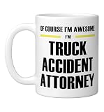 The Original Awesome Truck Accident Attorney Ceramic Mug, White