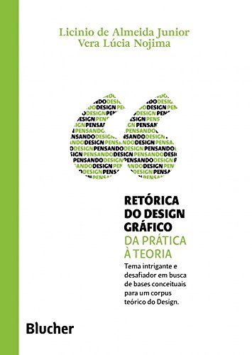 Retórica do Design Gráfico: da Prática à Teoria