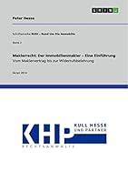 Maklerrecht: Der Immobilienmakler - Eine Einf�hrung. Vom Maklervertrag bis zur Widerrufsbelehrung: Schriftenreihe RUDI - Rund Um Die Immobilie 2 3656841241 Book Cover